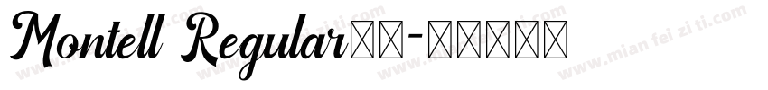 Montell Regular字体字体转换